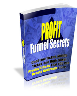 Profit Funnel Ideas Cool Low Ticket, Mid Ticket and High Ticket Product  Ideas That You Can Create And Profit From!